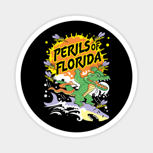 Perils of Florida #2 Magnet